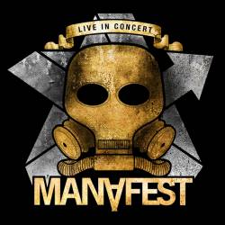 Manafest : Live in Concert